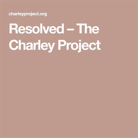 charley project|charley project resolved.